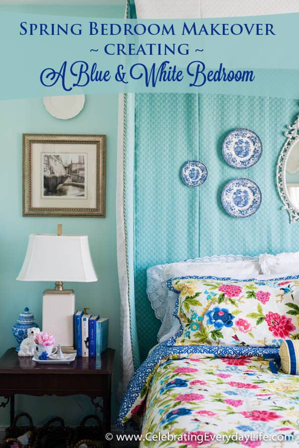 Spring Bedroom Makeover Creating A Blue White Bedroom