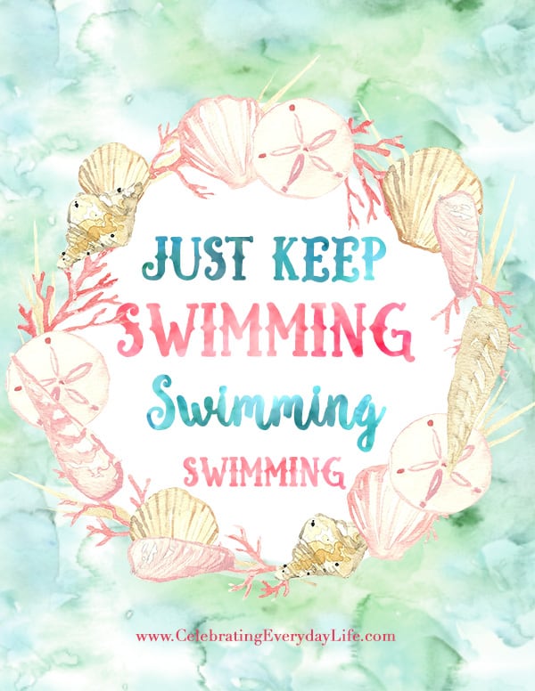 Just Keep Swimming/Praying Printable - Encouraging Quote 