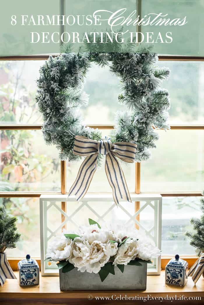 8 Farmhouse Christmas  Decorating  Ideas  Celebrating 