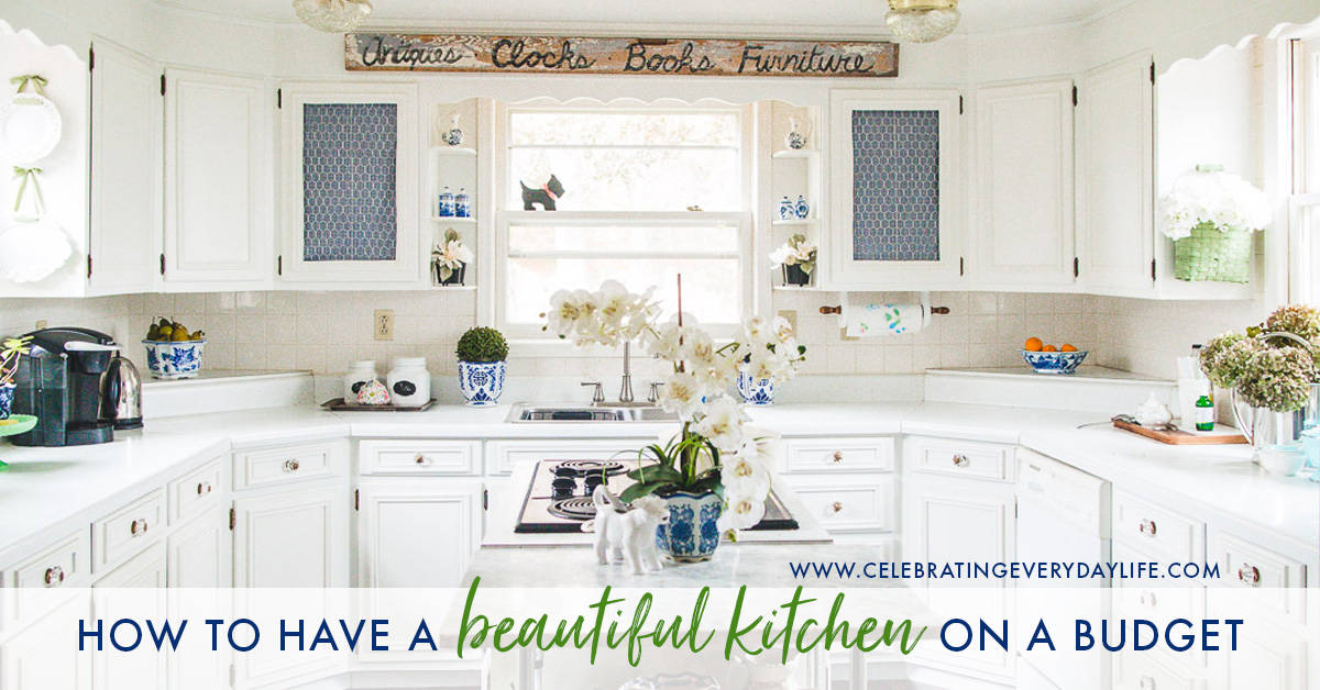 How to have a beautiful kitchen on a budget, DIY Kitchen Remodel Progress Report from Celebrating Everyday Life with Jennifer Carroll